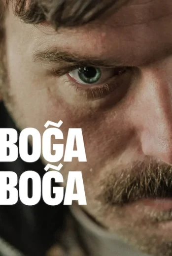 فيلم Boğa Boğa 2023 مترجم