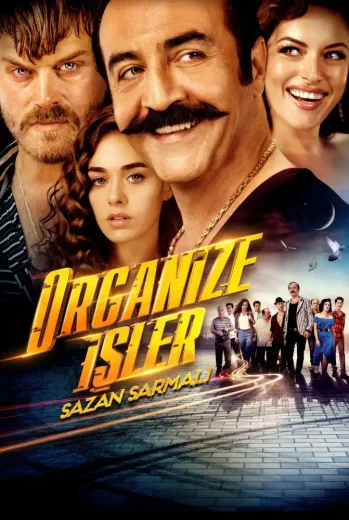 فيلم Organize İşler Sazan Sarmalı 2019 مترجم