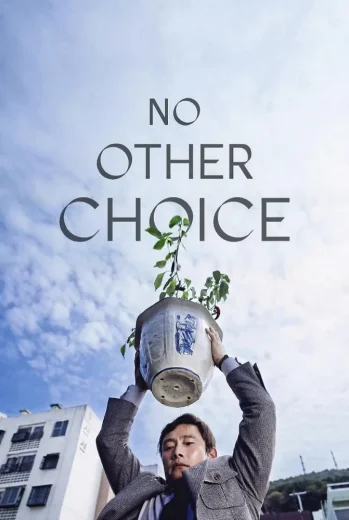 فيلم No Other Choice 2025 مترجم
