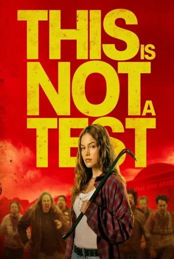 فيلم This Is Not a Test 2026 مترجم