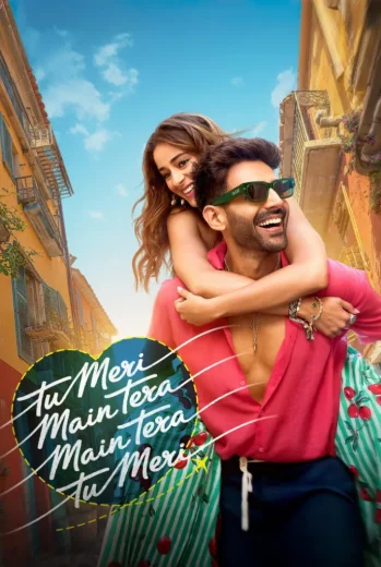 فيلم Tu Meri Main Tera Main Tera Tu Meri 2025 مترجم