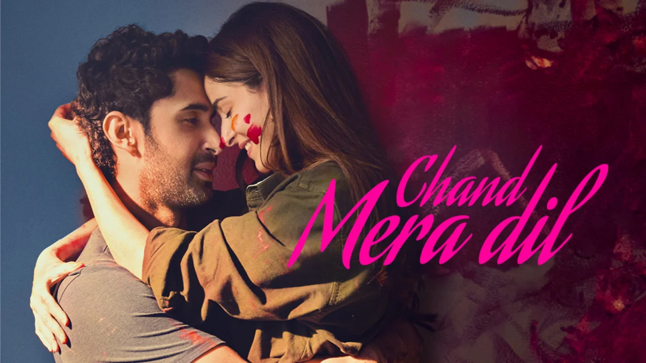 فيلم Chand Mera Dil 2026 مترجم