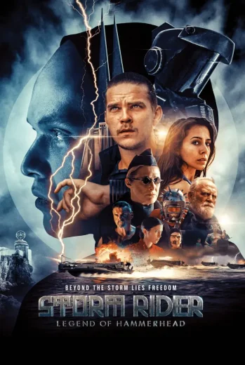 فيلم Storm Rider: Legend of Hammerhead 2026 مترجم