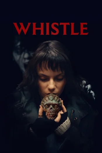 فيلم Whistle 2026 مترجم