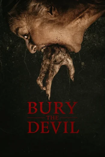 فيلم Bury the Devil 2026 مترجم