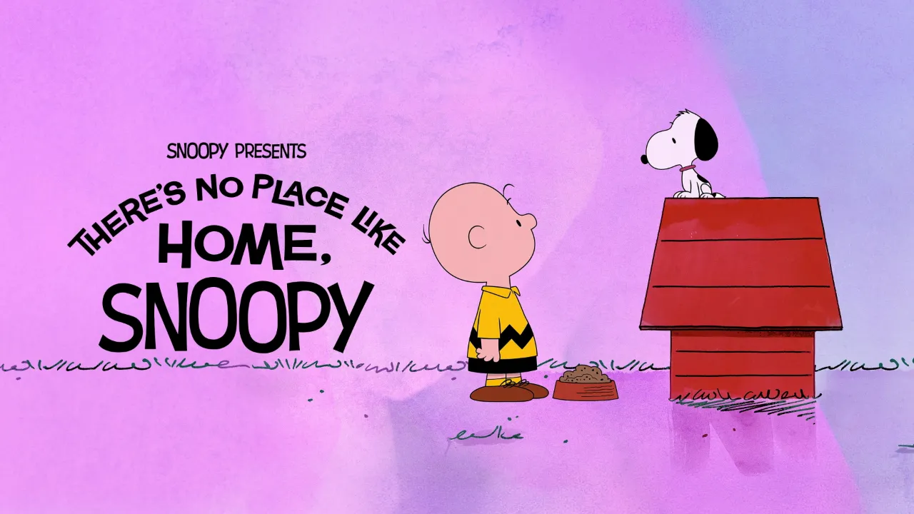 فيلم Snoopy Presents: There’s No Place Like Home, Snoopy 2026 مترجم